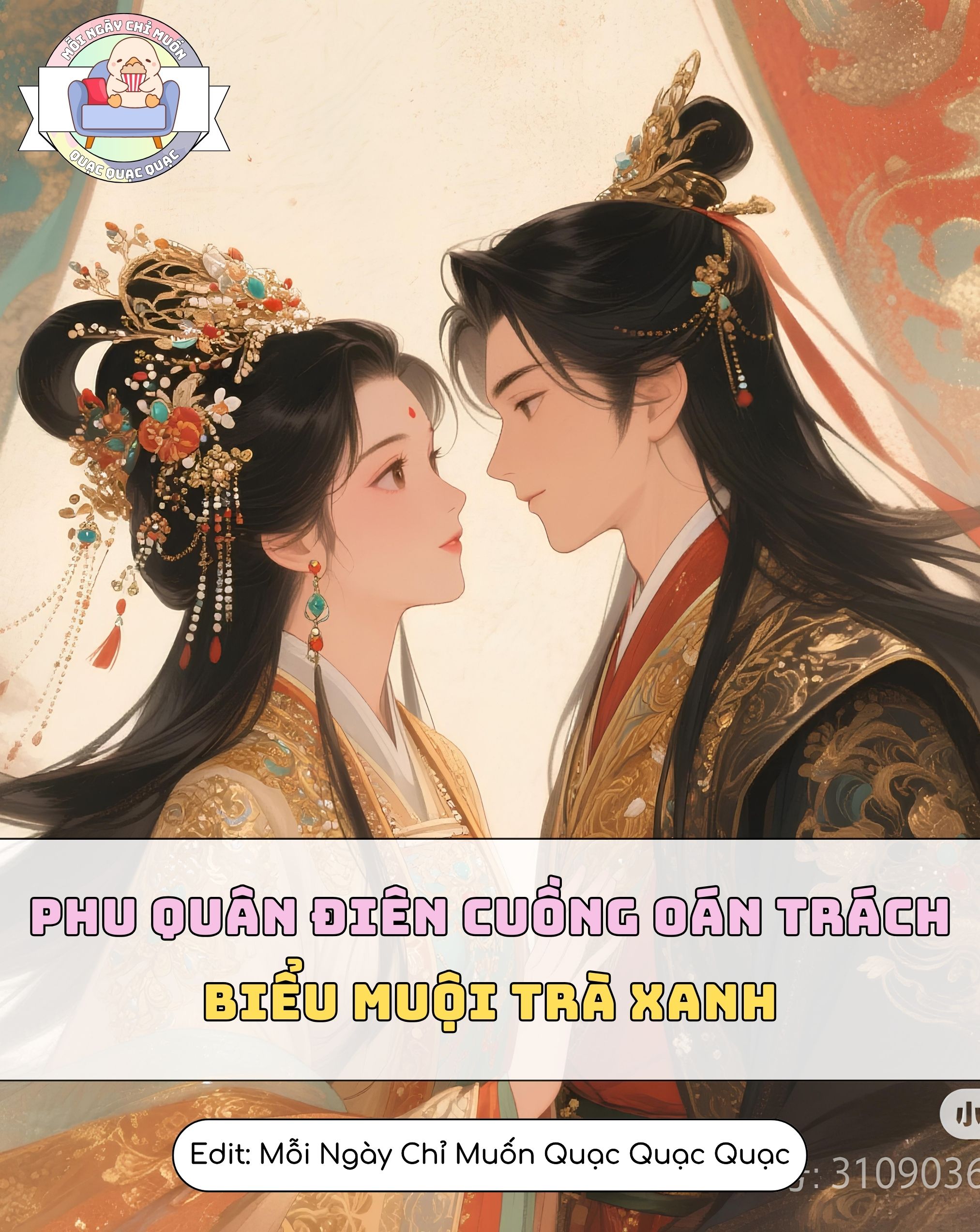 Phu Quân Điên Cuồng Oán Trách Biểu Muội Trà Xanh