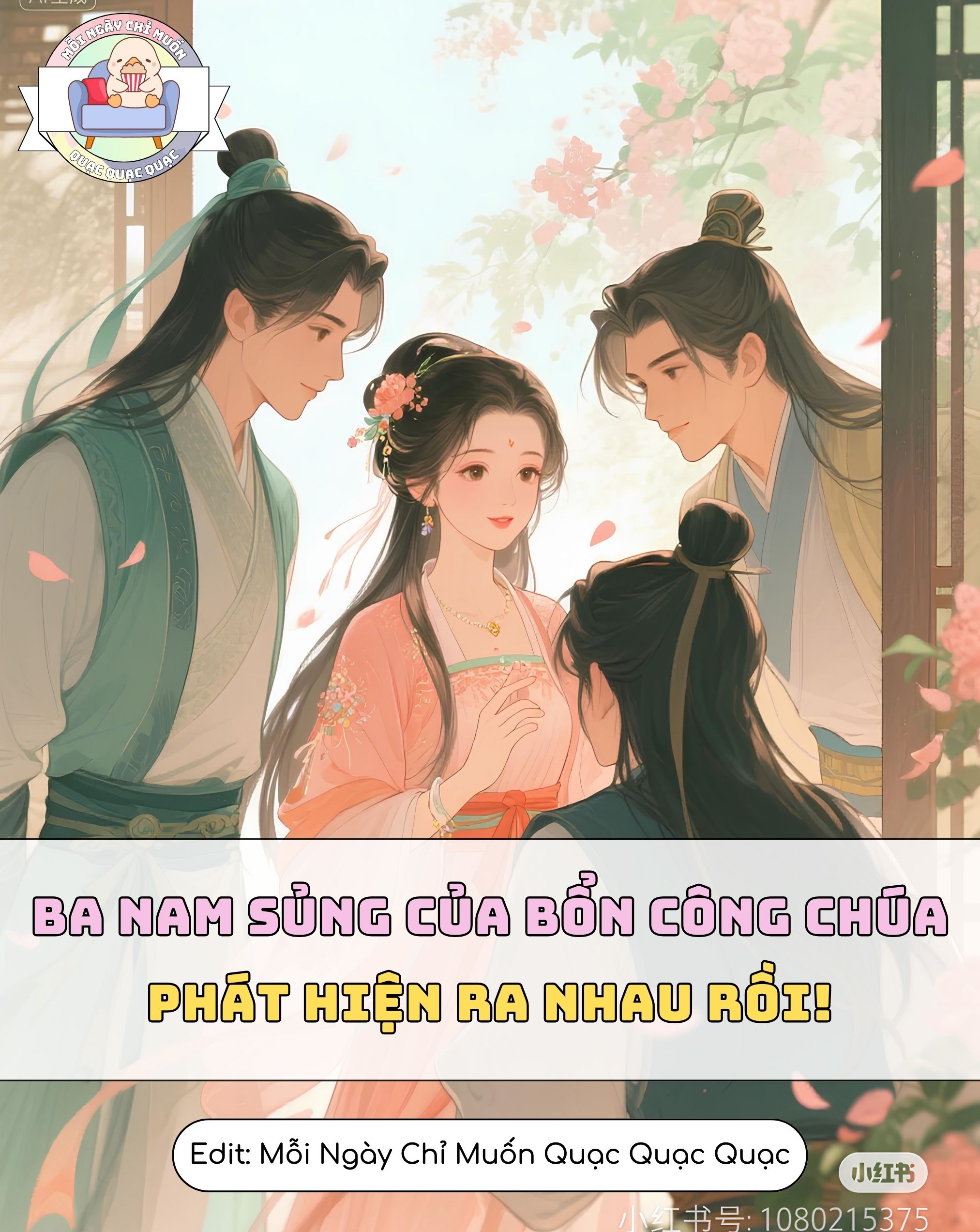 Ba Nam Sủng Của Bổn Công Chúa Phát Hiện Ra Nhau Rồi!