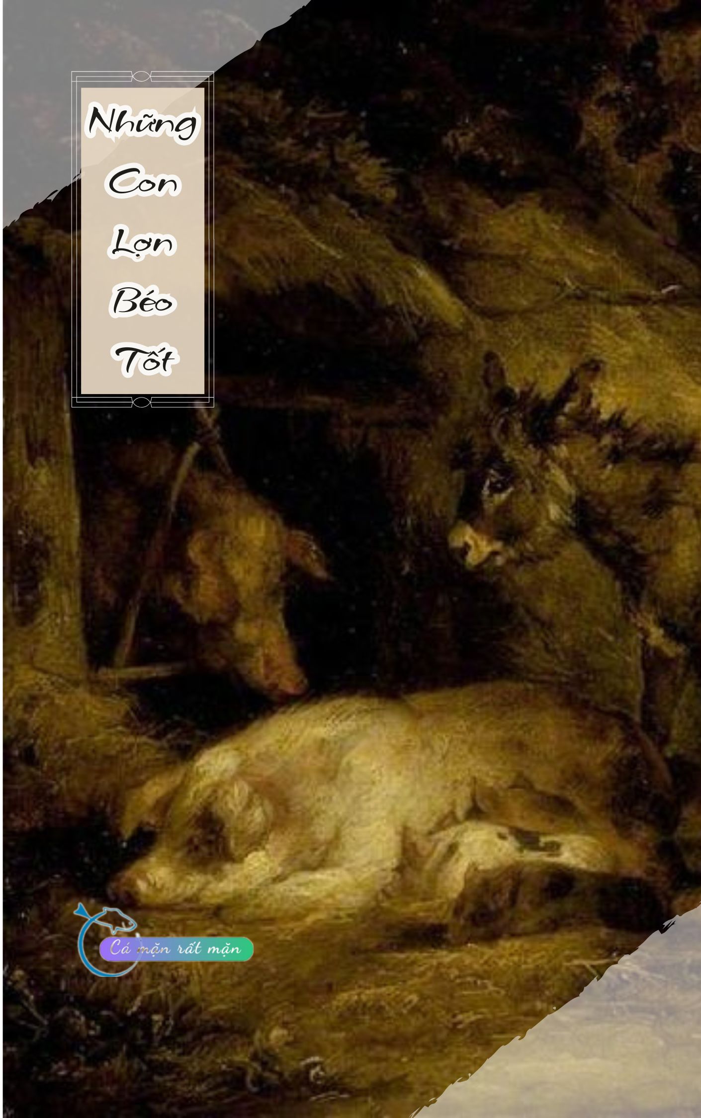 Những Con Lợn Béo Tốt